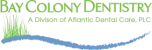 Bay Colony Dentistry logo in green text with a blue wave graphic and the subtitle 'A Division of Atlantic Dental Care, PLC'.